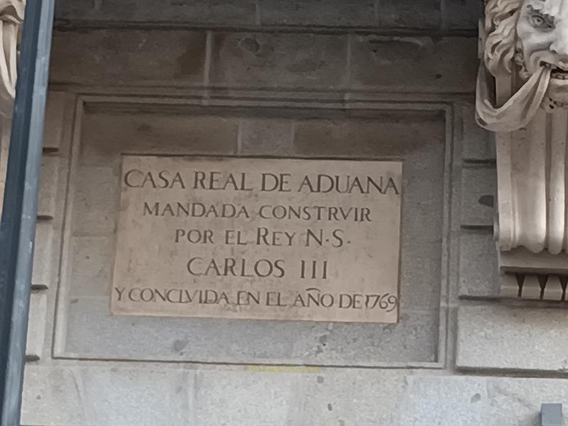 Placa de la construcción de la Real Casa de la Aduana, Madrid